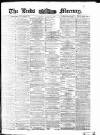 Leeds Mercury Saturday 07 August 1875 Page 1