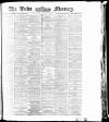 Leeds Mercury Wednesday 25 August 1875 Page 1