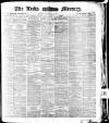 Leeds Mercury Monday 20 September 1875 Page 1