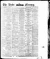 Leeds Mercury Saturday 09 October 1875 Page 1
