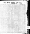 Leeds Mercury Monday 01 November 1875 Page 1