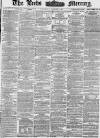 Leeds Mercury Wednesday 05 January 1876 Page 1