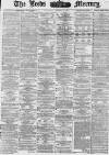 Leeds Mercury Saturday 22 January 1876 Page 1