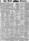 Leeds Mercury Tuesday 01 February 1876 Page 1