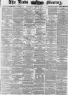 Leeds Mercury Wednesday 02 February 1876 Page 1