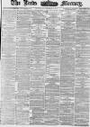 Leeds Mercury Wednesday 09 February 1876 Page 1