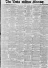 Leeds Mercury Wednesday 31 May 1876 Page 1
