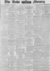 Leeds Mercury Wednesday 07 June 1876 Page 1