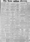 Leeds Mercury Thursday 29 June 1876 Page 1