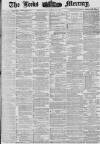 Leeds Mercury Thursday 26 October 1876 Page 1