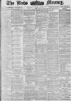 Leeds Mercury Friday 10 November 1876 Page 1