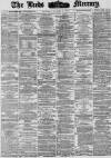 Leeds Mercury Saturday 06 January 1877 Page 1