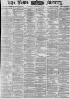 Leeds Mercury Thursday 01 February 1877 Page 1