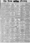 Leeds Mercury Saturday 10 February 1877 Page 1