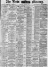 Leeds Mercury Thursday 02 August 1877 Page 1
