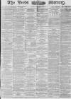 Leeds Mercury Friday 05 October 1877 Page 1