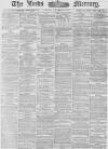 Leeds Mercury Friday 09 November 1877 Page 1