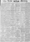 Leeds Mercury Saturday 10 November 1877 Page 1