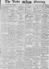 Leeds Mercury Thursday 13 December 1877 Page 1