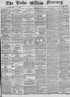 Leeds Mercury Thursday 04 April 1878 Page 1