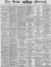 Leeds Mercury Tuesday 10 September 1878 Page 1