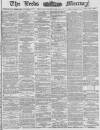 Leeds Mercury Thursday 12 September 1878 Page 1