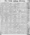 Leeds Mercury Monday 09 December 1878 Page 1