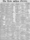 Leeds Mercury Saturday 14 December 1878 Page 1