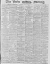 Leeds Mercury Wednesday 26 March 1879 Page 1