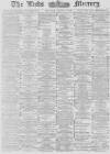 Leeds Mercury Thursday 07 August 1879 Page 1