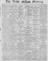 Leeds Mercury Saturday 13 September 1879 Page 1