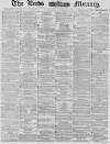 Leeds Mercury Wednesday 01 October 1879 Page 1