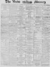 Leeds Mercury Saturday 25 October 1879 Page 1