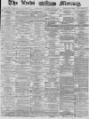 Leeds Mercury Wednesday 26 November 1879 Page 1