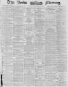Leeds Mercury Friday 02 January 1880 Page 1
