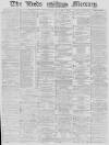 Leeds Mercury Saturday 03 January 1880 Page 1