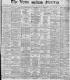 Leeds Mercury Tuesday 06 January 1880 Page 1