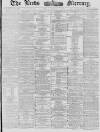 Leeds Mercury Saturday 10 January 1880 Page 1