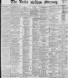 Leeds Mercury Tuesday 13 January 1880 Page 1