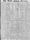 Leeds Mercury Thursday 22 January 1880 Page 1