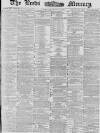 Leeds Mercury Thursday 08 April 1880 Page 1