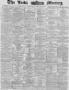 Leeds Mercury Thursday 29 April 1880 Page 1