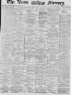 Leeds Mercury Saturday 28 August 1880 Page 1