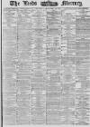Leeds Mercury Thursday 30 September 1880 Page 1