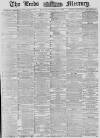 Leeds Mercury Friday 29 October 1880 Page 1
