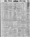 Leeds Mercury Tuesday 02 November 1880 Page 1