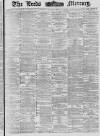 Leeds Mercury Wednesday 10 November 1880 Page 1
