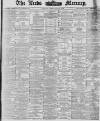 Leeds Mercury Tuesday 14 December 1880 Page 1