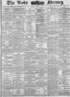 Leeds Mercury Friday 13 May 1881 Page 1