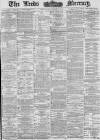 Leeds Mercury Wednesday 01 June 1881 Page 1